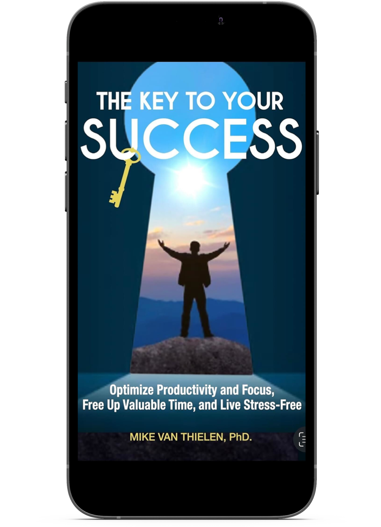 PRESALE: The Key To Your Success Ebook